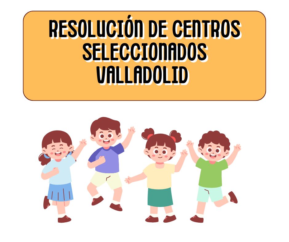 Resolucion centros Valladolid